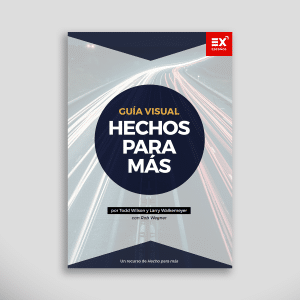 Guia Visual: Hechos Para Más